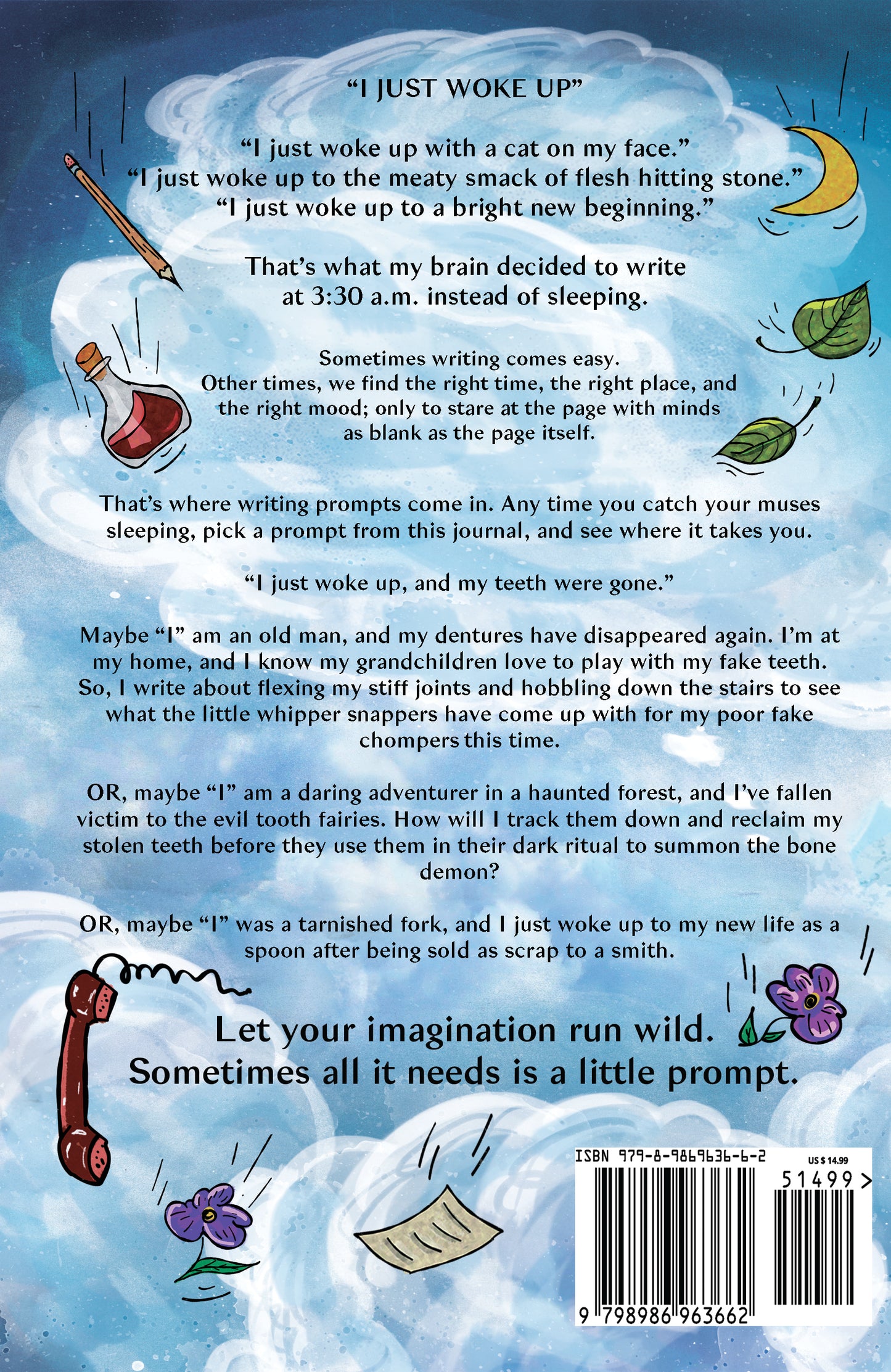 I Just Woke Up: Writing Prompts For When Your Muses Are Sleeping (signed paperback)